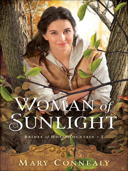 Title details for Woman of Sunlight by Mary Connealy - Available